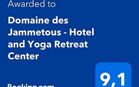 Domaine Des Jammetous - Hotel And Yoga Retreat Center